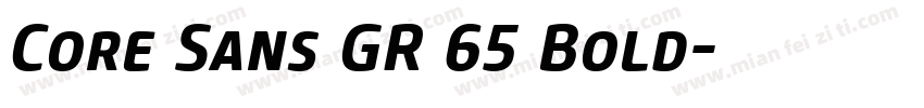 Core Sans GR 65 Bold字体转换